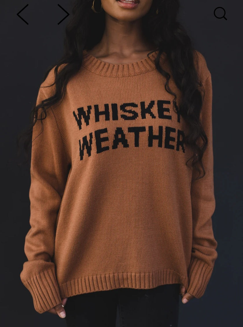 Whiskey Weather Sweater
